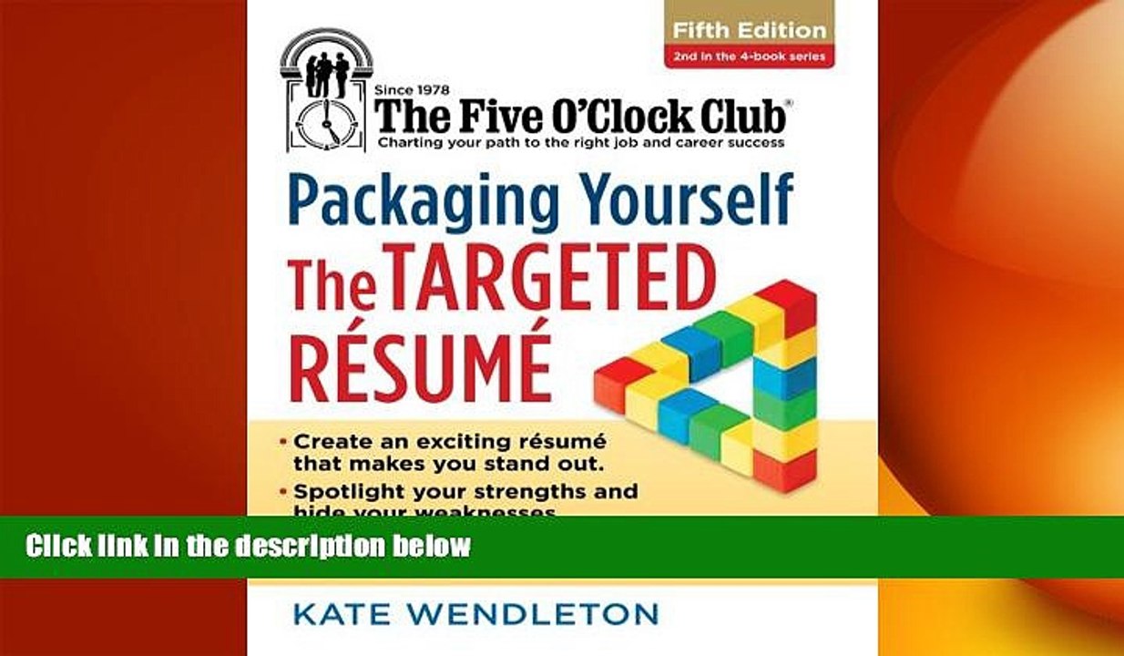 READ book  Packaging Yourself: The Targeted Resume (The Five O Clock Club)  FREE BOOOK ONLINE