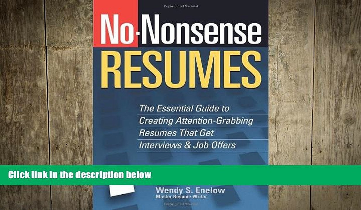 FREE DOWNLOAD  No-Nonsense Resumes: The Essential Guide to Creating Attention-Grabbing Resumes