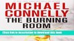 [Download] The Burning Room (A Harry Bosch Novel) Kindle Online