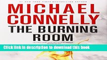 [Download] The Burning Room (A Harry Bosch Novel) Kindle Online