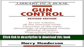 [Popular Books] Gun Control (Library in a Book) Free Online