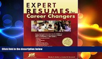 READ book  Expert Resumes for Career Changers  FREE BOOOK ONLINE