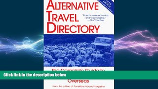 FREE PDF  Alternative Travel Directory  BOOK ONLINE