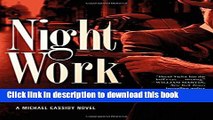 [PDF] Night Work: A Michael Cassidy Novel Download Online
