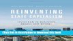 [Download] Reinventing State Capitalism: Leviathan in Business, Brazil and Beyond Kindle Collection