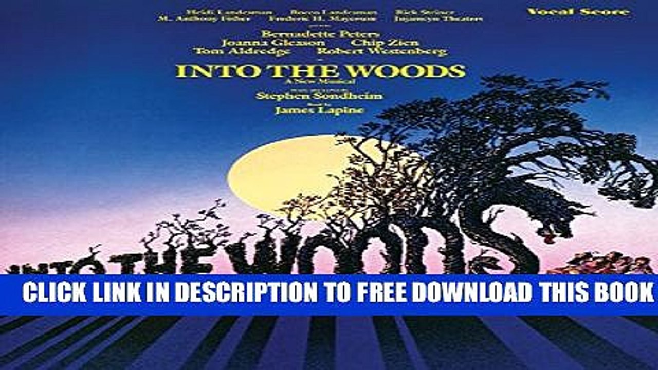 [Download] Into the Woods (Vocal Score) Paperback Free