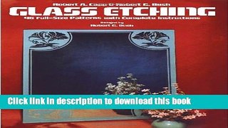 [Download] Glass Etching: 46 Full-Size Patterns with Complete Instructions Hardcover Online