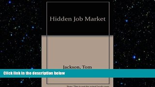 READ book  Hidden Job Market  FREE BOOOK ONLINE