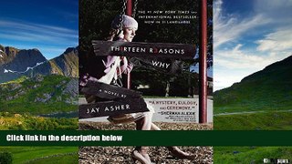 READ FREE FULL  Thirteen Reasons Why  READ Ebook Online Free