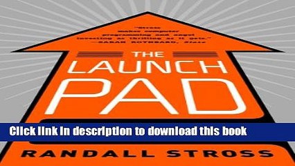 [Popular] The Launch Pad: Inside Y Combinator Kindle Free