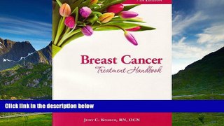 Must Have  Breast Cancer Treatment Handbook: Understanding the Disease, Treatments, Emotions, and