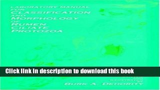 [Download] Laboratory Manual for Classification and Morphology of Rumen Ciliate Protozoa Kindle Free