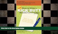 READ book  How to Write a Kick-Butt Resume Cover Letter, second edition: End the job search. Get