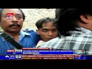 Keluarga Korban Serang Pelaku Saat Reka Ulang