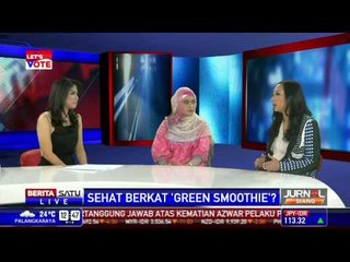 Dialog: Sehat Berkat Green Smoothie # 2