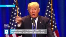 Trump to receive first classified intelligence briefing wednesday