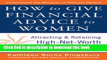 [Popular] How to Give Financial Advice to Women:  Attracting and Retaining High-Net Worth Female