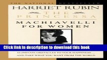 [Popular] The Princessa: Machiavelli for Women Paperback Free