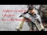 Assassin's Creed III Liberation Sequence 9: Memory 1 - 