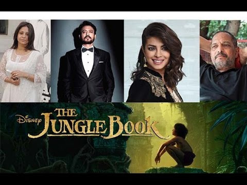 Priyanka Chopra, Irrfan Khan & Nana Patekar To Lend Their Voices To 'The Jungle Book'