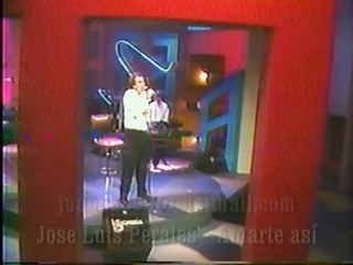 Jose Luis Perales - Amarte asi