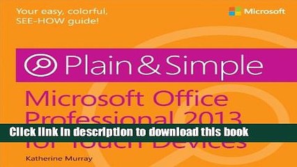 [Download] Microsoft Office Professional 2013 for Touch Devices Plain   Simple Kindle Collection