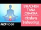 Chakra Balancing Yoga - Swadhishtana Chakra