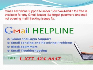 Gmail Helpline Number 1-877-424-6647