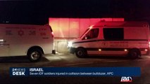 Israel: 7 IDF soldiers injured in collision between bulldozer, APC
