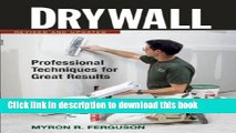 Download Drywall: Professional Techniques for Walls   Ceilings Book Free