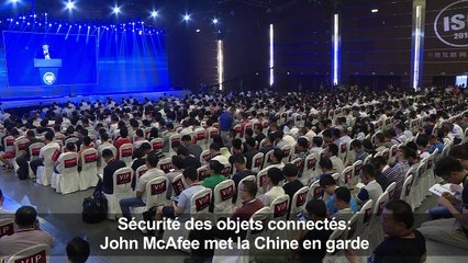 Sécurité objets connectés: John McAfee met la Chine en garde