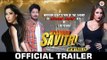 Waarrior Savitri - Official Movie Trailer 2 - Om Puri, Lucy Pinder, Niharica Raizada, Rajat Barmecha