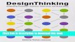 [Download] Design Thinking: Integrating Innovation, Customer Experience, and Brand Value Paperback