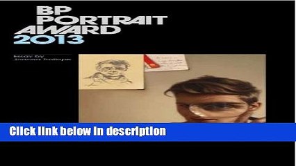[PDF] BP Portrait Award 2013 Ebook Online