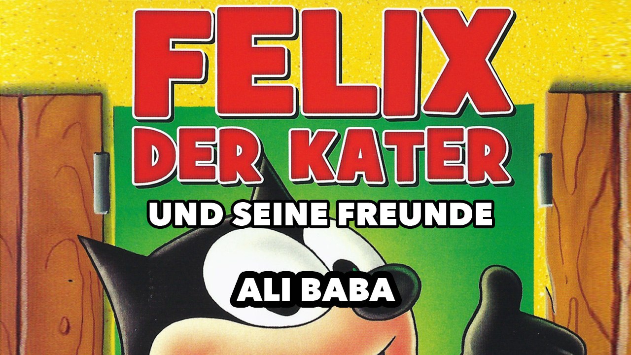 Felix der Kater und seine Freunde - Ali Baba (1960) [Kinder] | Film (deutsch)