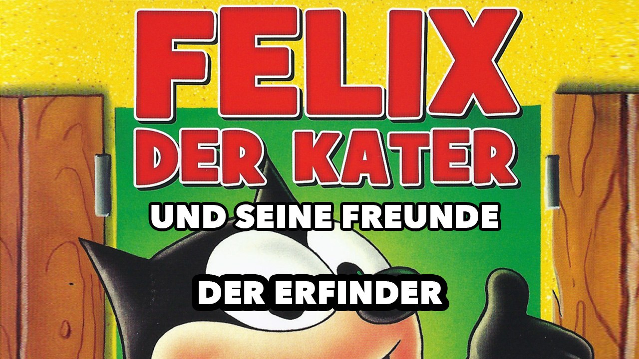 Felix der Kater und seine Freunde - Der Erfinder (1960) [Kinder] | Film (deutsch)