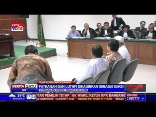 Fathanah Jawab Pertanyaan Jaksa dengan Keras