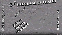 Jdid Rai Live 2016 Zakara Nakara Cheb REDOUANE EL KHALDI