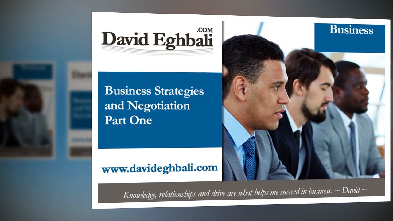 David Eghbali | Business Negotiations Part - 1