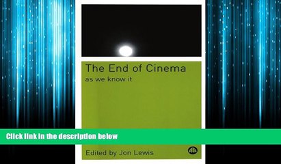 Online eBook The End Of Cinema As We Know It: American Film in the Nineties