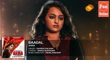 BAADAL Full Song Audio | Akira | Sonakshi Sinha | Konkana Sen Sharma | Anurag KashyapFun-online