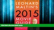 For you Leonard Maltin s 2015 Movie Guide: The Modern Era (Leonard Maltin s Movie Guide)