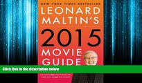 For you Leonard Maltin s 2015 Movie Guide: The Modern Era (Leonard Maltin s Movie Guide)