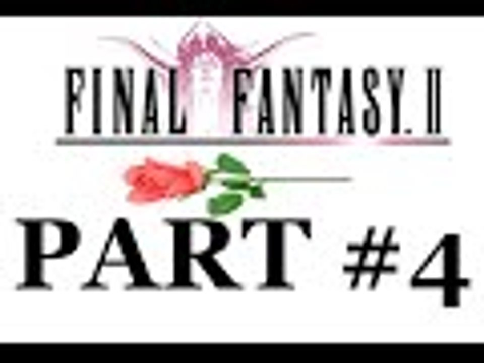 Final Fantasy 2 - Part 4 - Mythril Ore