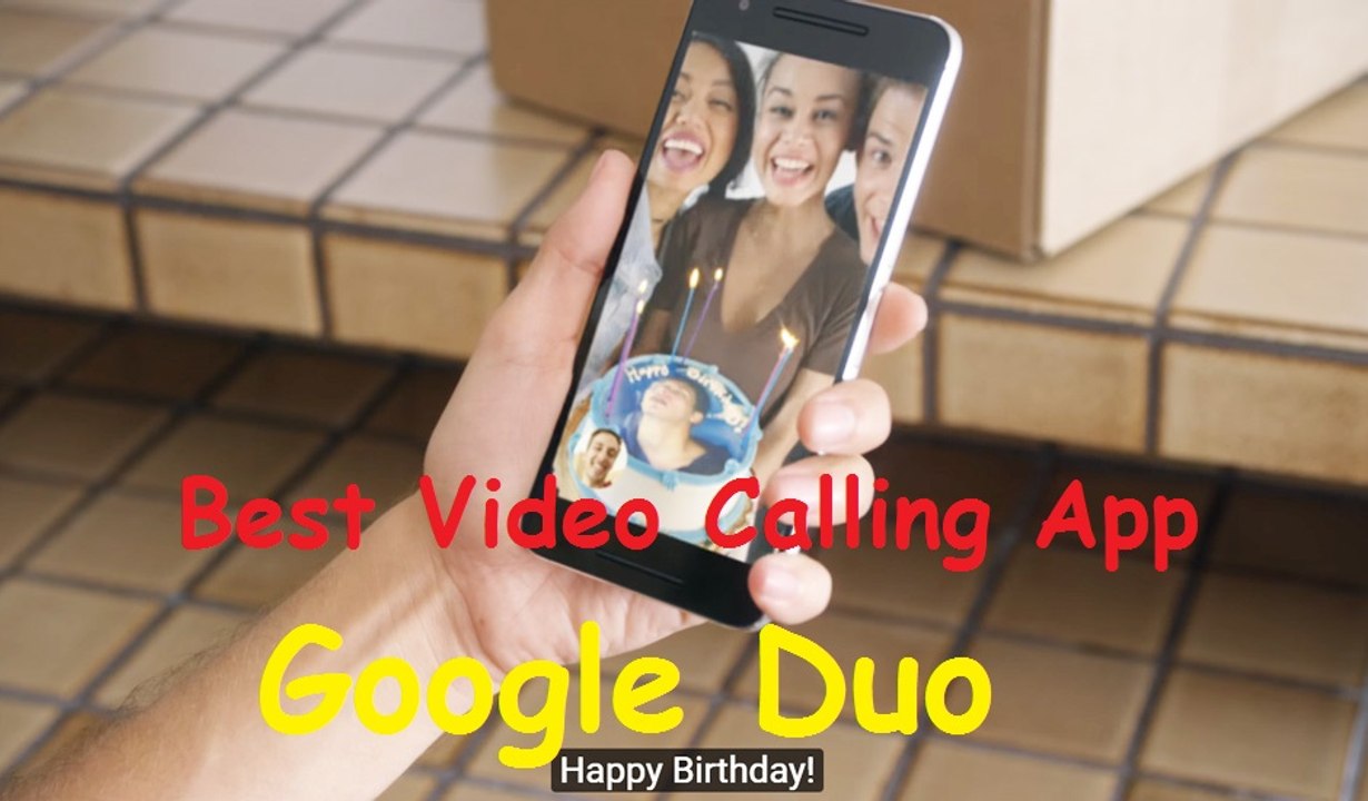 Google Duo - Video Calling App By Google | Best Video Calling App for Android