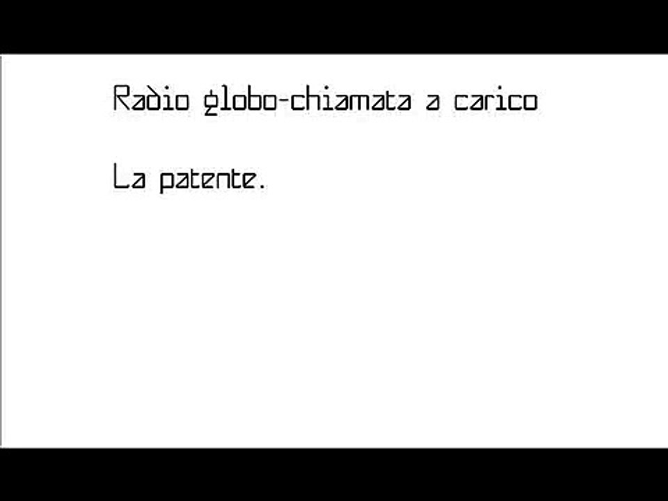 Radio globo-chiamata a carico. La patente