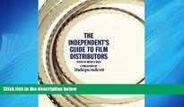 For you The Independent s Guide to Film Distributors