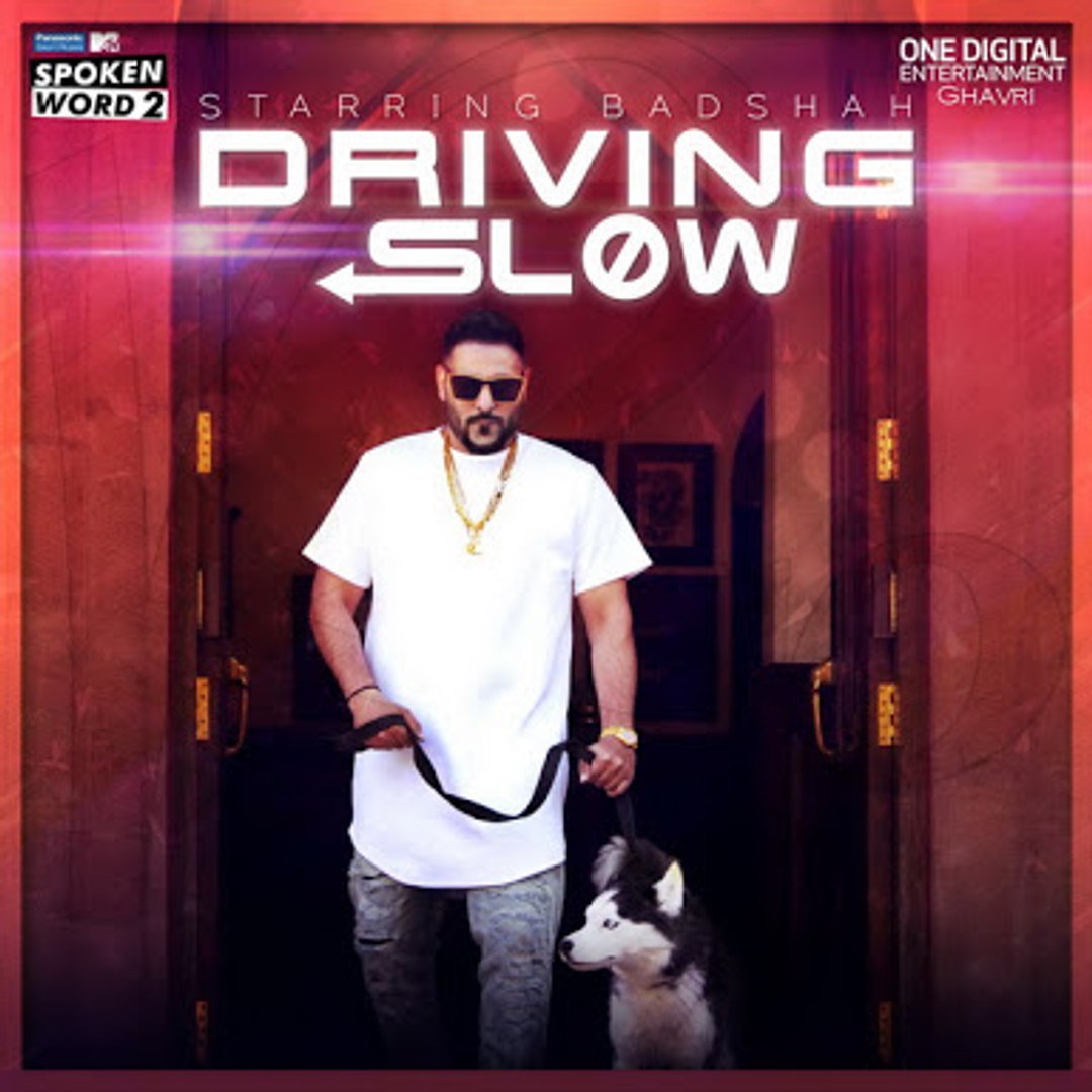 ⁣Driving Slow Badshah Official Music Video Panasonic Mobile MTV Spoken Word 2016