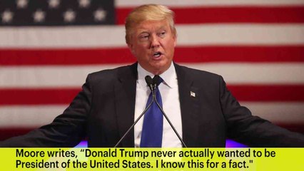 Michael Moore's Thoughts on Donald Trump