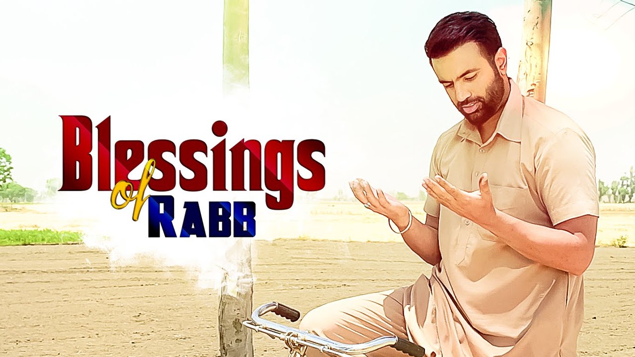 Blessings of Rabb _ Gagan Kokri